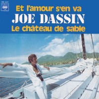 Joe Dassin - Et l'amour s'en va